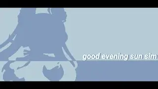 good evening sun sim // gacha club meme [flash warning]