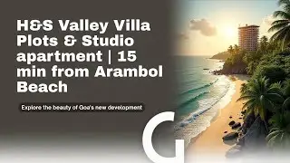 Plot In North Goa Near Arambol H&S Valley Goa Site Visit Live Project Tour@Verma_Estates 📞8882574940