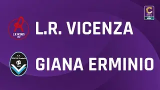 L.R. Vicenza - Giana Erminio 2-2 | Gli Highlights