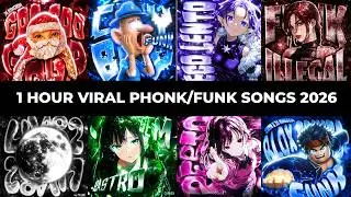 1 HOUR⚡NEW VIRAL PHONK/FUNK SONGS 2026