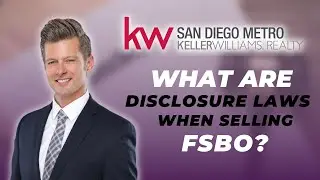 What are the For Sale By Owner Disclosure Laws in San Diego?