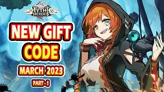 Mythic Heroes New Gift Code || Mythic Heroes New Gift Code March  2023 (Part - 1)