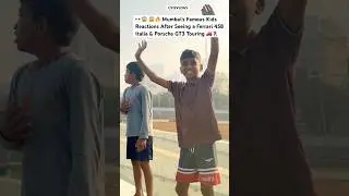 Mumbai&rsquo;s FamousKids  Reactions After Seeing a Ferrari 458 Italia & Porsche GT3 touring #Shorts#India