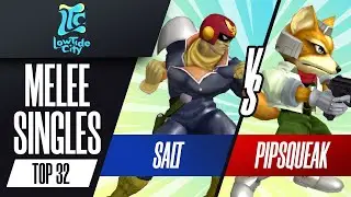 Salt vs Pipsqueak - Top 32 Melee Singles - Low Tide City | Falcon vs Fox