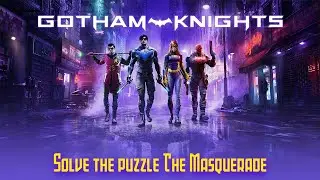 Solve the puzzle | The Masquerade | 13th Floor | Gotham Knights