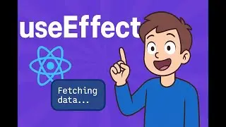React useEffect Explained &mdash; Master Side Effects in 10 Minutes