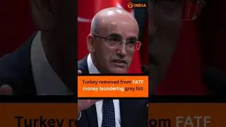 Turkey removed from FATF money laundering grey list