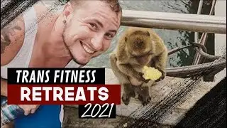 Trans Fitness Retreats 2021: A Sneak Peek To The Land Of Smiles - Get Ready!