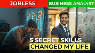 5 Secret Skills That Got Me My First Business Analyst Job (You Won’t Believe #3!)