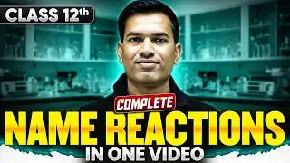 MP Board Class 12 Chemistry 🔥| Complete Name Reactions in One Video | Vishnu Sir
