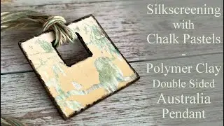 Sitodruk z gliny polimerowej przy użyciu pasteli kredowych - Australia Polymer Clay Pendant Tutorial