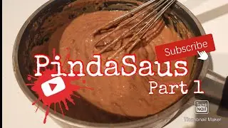 #06 PindaSaus Part 1