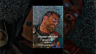 Coldest Moment in MCU 🥶 (Part-17)
