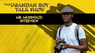 I Earned $800 On My First Youtube Video | Mr. Musinguzi | E85