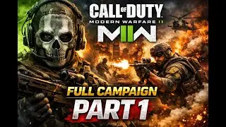 Call of Duty: Modern Warfare II &ndash; Full Campaign Part 1 | Task Force 141 Begins | No Commentary