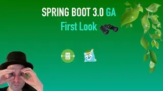 Spring Boot 3 - Spring Boot 3.0 GA - First Look