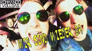 Wir sind wieder da - Kommando Vollgas