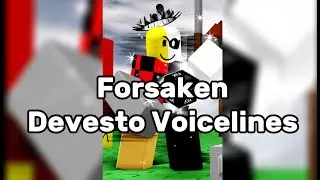 Devesto Voicelines | Forsaken