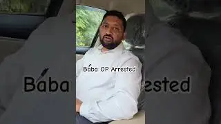 Baba OP Arrested Adv. Fiyaz Ramay saying Latest News