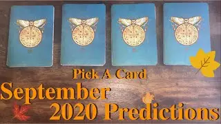 PICK A CARD 🔮 SEPTEMBER 2020 PREDICTIONS 🍂 Whats Coming For You This September?