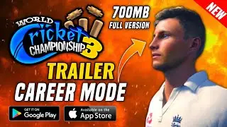 WCC3 Full Version 700MB | Official Trailer | My Career Mode FREE? Big Surprise | NEW Feature