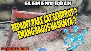 REPAINT SEPEDA LIPAT ELEMENT ROCK NOT FNHON