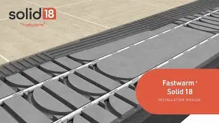 Fastwarm Water Underfloor Heating - SOLID18 install method
