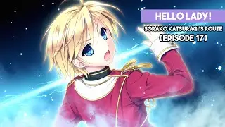 Hello Lady! Visual Novel | Sorako Katsuragi's Route | Episode 17