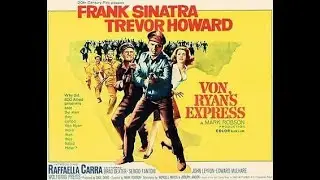'' von ryan's express '' - official trailer 1965.