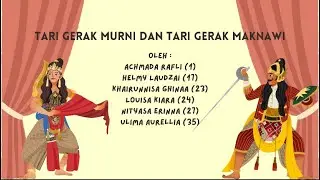 TARI GERAK MURNI DAN TARI GERAK MAKNAWI KELOMPOK 1 KELAS X-3