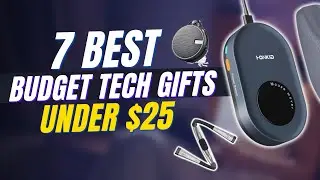 7 Best BUDGET Tech Gifts UNDER $25 on Amazon