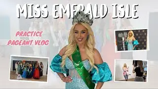 Miss Emerald Isle Practice Pageant Vlog | Racheltfoley 