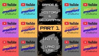GRADE 6 - LAND USE [PART 1]