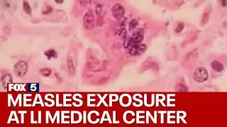 Measles exposure at Cohen Children's Medical Center on Long Island