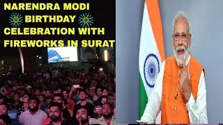 Narendra Modi Birthday Celebration with fireworks 🔥in Surat