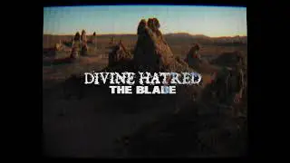 Divine Hatred - The Blade [Visualiser]