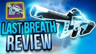 SURPRISINGLY GOOD!?! Last Breath Auto Rifle | Destiny 2 Season of the Lost