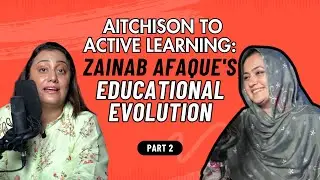 The Inspiring Transition from Teaching to Entrepreneurship ft. Zainab Afaque | Podcast With Ammi