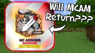 WILL MC ADDONS MANAGER EVER RETURN?! One Year Since The Apps Removal From The Microsoft Shop