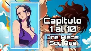 One Piece: Soy Ace Capitulo 1 al 10