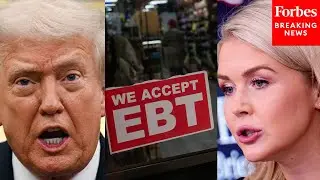 Karoline Leavitt: SNAP Roll Out Is 'Going To Take Some Time' After Trump Taps Emergency Funding