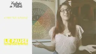 LE PAUSE SONO NOSTRE ALLEATE - Feelinks in Pillole | Comunicazione #4