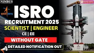 ISRO Recruitment 2025 🔔 Scientist/Engineer Vacancy | Without GATE | CE & EE Eligible | Apply Now