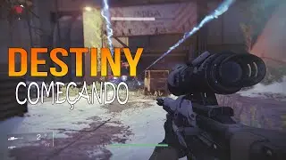 Destiny #1 - JOGO INCRIVELMENTE FODA! (XBOX ONE)