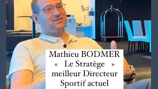 Mathieu BODMER Le meilleur Directeur Sportif actuel