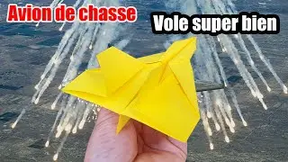 Comment faire un avion de chasse en papier qui vole longtemps et loin! Origami facile avion