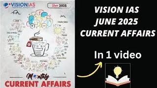 Vision IAS monthly current affairs | June 2025 | Upsc cse 2025