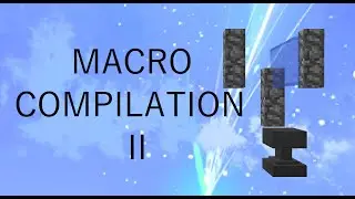 Macro Compilation II