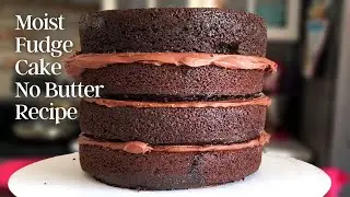 Easy Moist Fudge Cake without Butter | No Butter Chocolate Cake