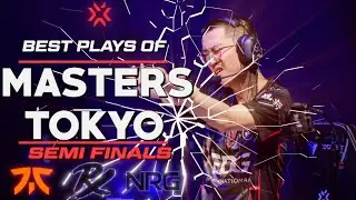 TOP 5 PLAYS | Valorant Masters Tokyo SEMI FINALS